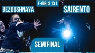 Bezdushnaya vs. Sairento • Semifinal • E-Girls 1x1 • Move&Prove International 8