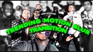 TRENDING MOTION BLUR TRANSITION! | After Effects