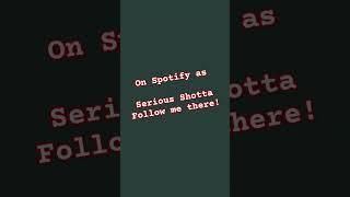 Serious Shotta on Spotify! Follow, share, listen #rap #music #beats #raplife #rapmusic #hiphopmusic