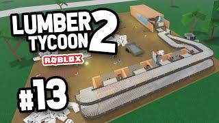 BUILDING A RETURN CONVEYOR - Roblox Lumber Tycoon 2 #13