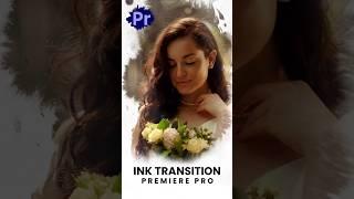 Ink Transition | Premiere Pro Tutorial  #transition #tutorial  #adobepremirepro