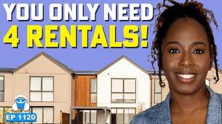I Only Needed 4 Rentals to Quit My Job (and I DON'T Need More)
