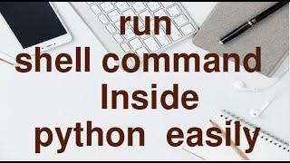 Run any Terminal Commands using Python OS.