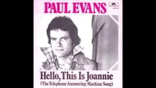 PAUL EVANS Hello This Is Joannie