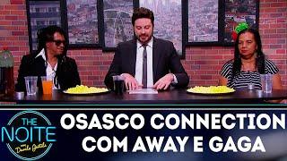 Osasco Connection 2018: Away, Gaga de Ilhéus e Z-Maguinho - Ep. 1 | The Noite (30/05/18)