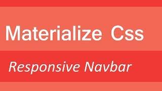 Materialize CSS - Responsive Navbar