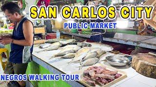 SAN CARLOS CITY Negros Occidental Public Market Walking Tour 2024