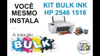 INSTALAÇÃO BULK INK IMPRESSORA  HP 2546 1516 RECARGA CARTUCHO 662 BLACK COLOR