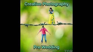 Creative Photography | Pre wedding | Funny | Unique photo shoot | Different stills | Camera Tricks