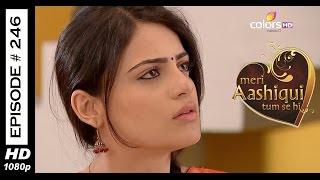 Meri Aashiqui Tum Se Hi - 15th May 2015 - मेरी आशिकी तुम से ही - Full Episode (HD)