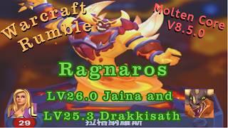 Warcraft Rumble - Ragnaros with LV26.0 Jaina and LV25.3 Drakkisath  - Molten Core - 8.5.0