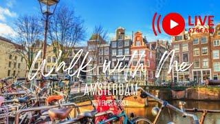 LIVE | Amsterdam City Center w/Tricky Brickys | Nov8/24 #walkthrough #livestream #travel #amsterdam