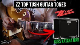 Boss Katana MKII - ZZ Top TUSH Guitar Tones