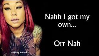 Tiffany Chantelle - Or Nah *Lyrics Video*