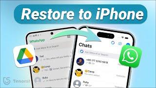 How to Restore WhatsApp Backup from Google Drive to iPhone 2024 | Free, With/Without Android phone