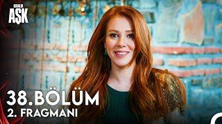 Kiralık Aşk 38. Bölüm 2. Fragman