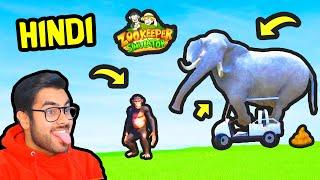  CRAZY ANIMALS  | ZooKeeper Simulator [FUNNY/HINDI] | Hitesh KS