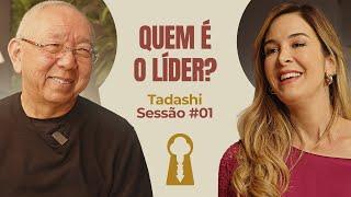 Quem é o Líder? com Tadashi Kadamoto - Parece Terapia | Sessão #01