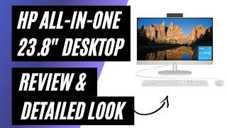 HP 23.8" All-in-One Desktop PC: Review & Detailed Look