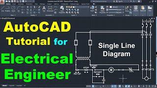 AutoCAD Single Line Diagram Drawing Tutorial for Electrical Engineers