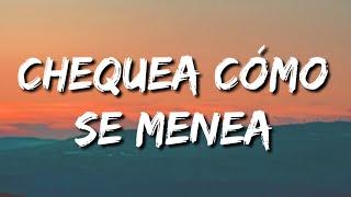 Chequea cómo se menea (Letra/Lyrics)