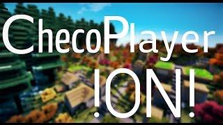 CHECOPLAYER  |ON|