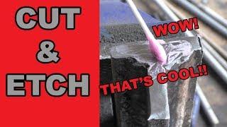 CUT AND ETCH WELDS - How Good Are They?