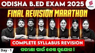 Odisha B.ED Marathon Class | B.ED Entrance Exam 2025 Most Expected Questions | Odisha B.Ed Exam
