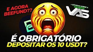 BEEFUND ESTÁ OBRIGANDO DEPOSITAR 10 USDT? DESCRUBRA ISSO E + DÚVIDAS SOBRE A VAS CRIPTO 2024!