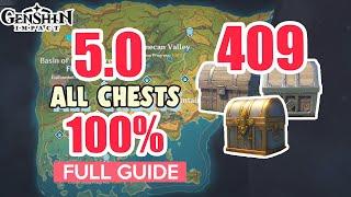 ALL 409 CHESTS IN 5.0 NATLAN 100% FULL Exploration ⭐ ALL CHESTS GUIDE 5.0【 Genshin Impact 】