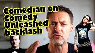 Comedy Unleashed Tour Backlash