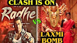 Laxmi bomb vs Radhe Confrim clash, Eid 2020 Akshay Kumar vs Salman Khan