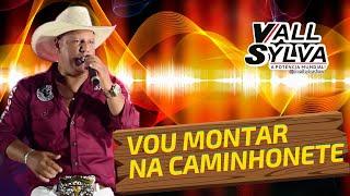 VOU MONTAR NA CAMINHONETE - DVD VALL SYLVA