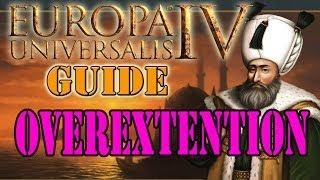 Europa Universalis 4 Tutorial/Guide - Overextension