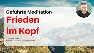 Geführte Meditation: Gedanken und Grübeln loslassen und tief entspannen