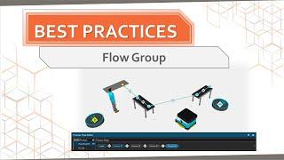 Visual Components Best Practices: Flow Group