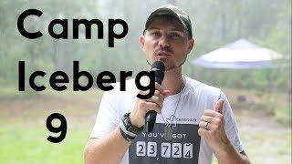 Camp Iceberg 2019 - Full Recap