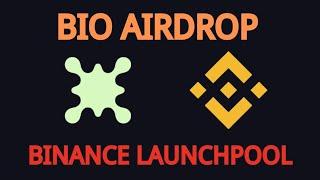 BIO AIRDROP: On Binance Launchpool (Dec 24th 2024)