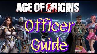 Age Of Origin Officer Guide #ageoforigins #aoo