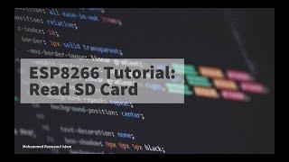 #7 NodeMCU/ ESp8266 Tutorial: Read SD card