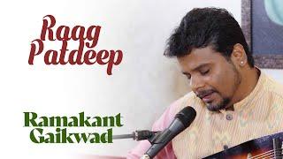 Raag Patdeep | Ramakant Gaikwad | Bazm e Khas