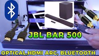 How To Connect JBL Bar 500 5.1ch Soundbar To TV | Optical, HDMI ARC and Bluetooth