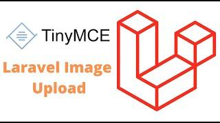 Laravel TinyMCE Image Upload to Server | Integrate tinymce editor in laravel with a file manager