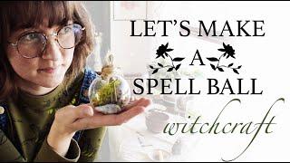 Witch Ball | Witchcraft Spell Ball For The New Year | Put the craft back in witchcraft