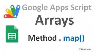 Массивы в Apps Script и JavaScript. Метод .map()