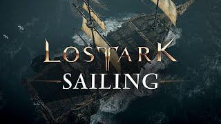 Lost Ark | Encyclopedia Series: Sailing