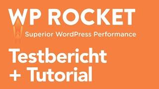 WP Rocket Review + Tutorial » Das beste Caching-Plugin und PageSpeed-Plugin für WordPress im Test!