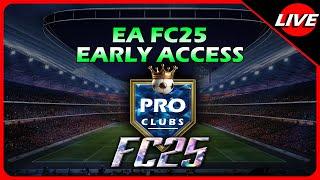 LIVE • EAFC 25 EARLY ACCESS | Pro Clubs [48 HOURS STREAM] #FC25 #FC25GAMEPLAY #EAFC25 #PROCLUBS