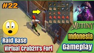 Raid Base (Virtual Crabs211's) #22 Mutiny Pirate survival Indonesia