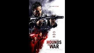 HOUNDS OF WAR (Feature Trailer) 2024